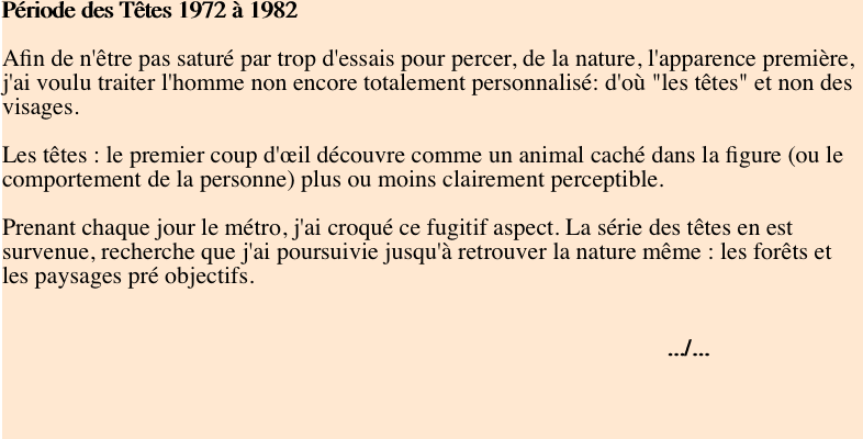 Période des Têtes 1972 à